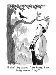 happiness-cartoon-i-dont-sing-because-i-am-happy-i-am-happy-because-i-sing